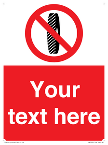 Custom Do Not Change Grinding Wheel Sign